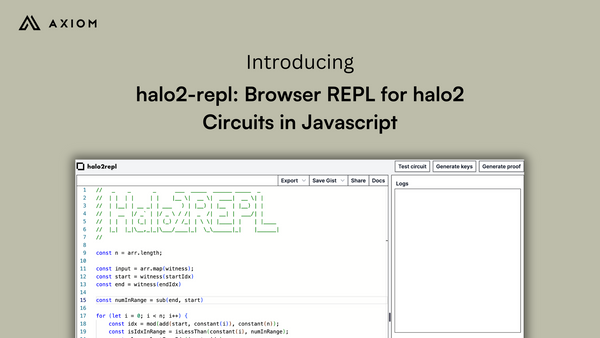 Introducing halo2-repl: A Browser-based REPL for halo2 in Javascript